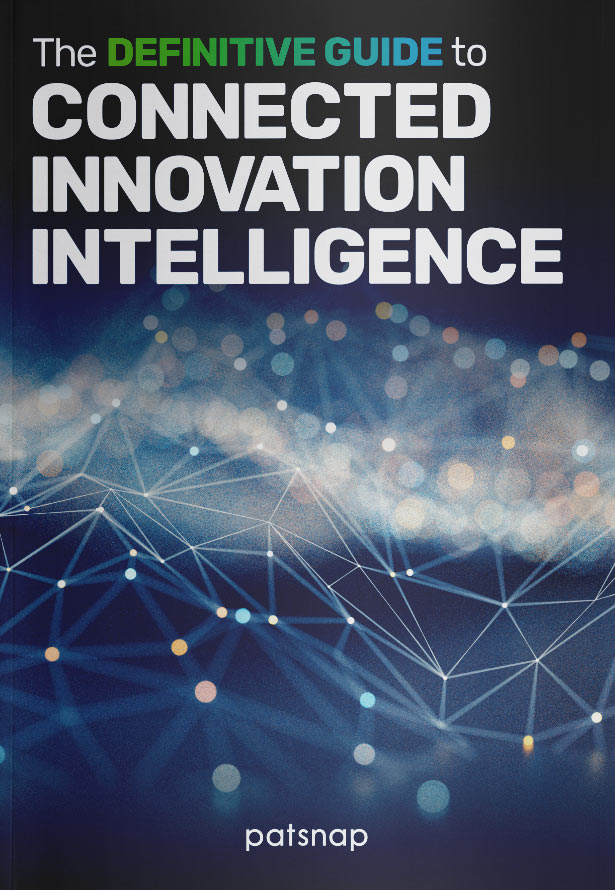 The Definitive Guide to Connected Innovation Intelligence
